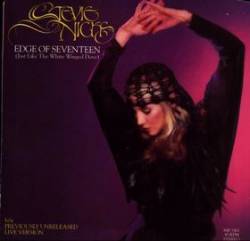 Stevie Nicks : Edge of Seventeen